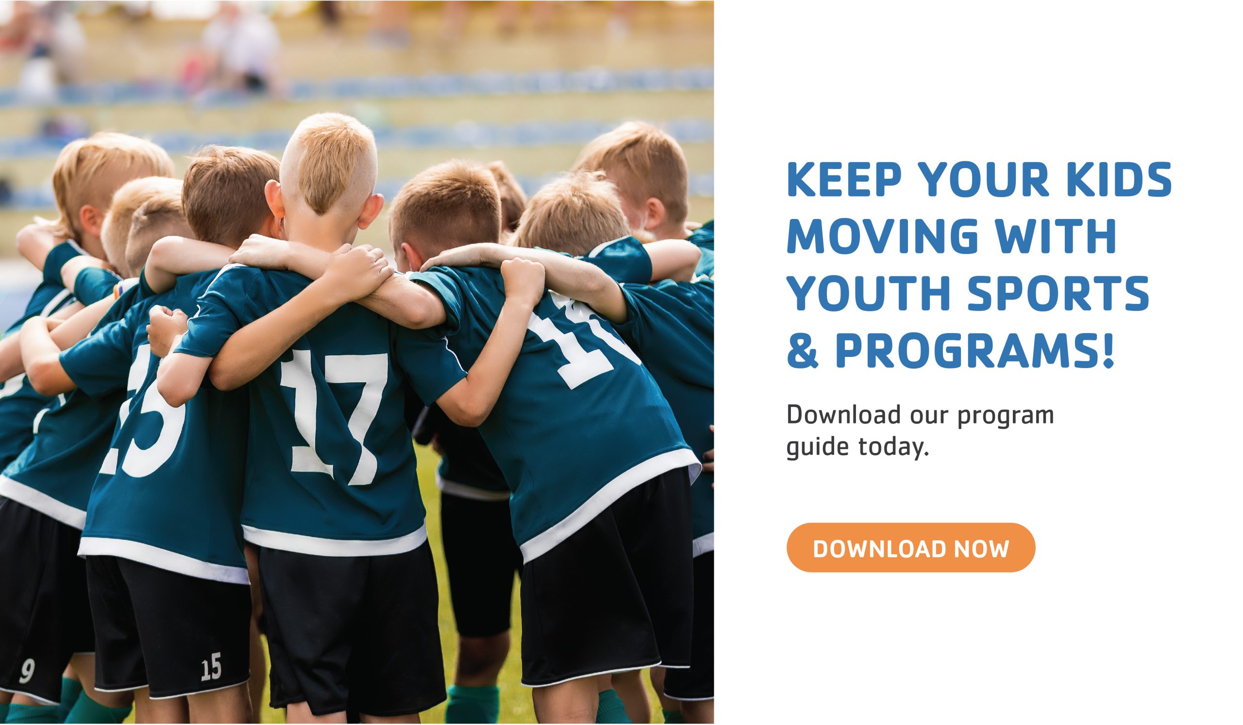 Keep your kids moving with youth sports & programs!